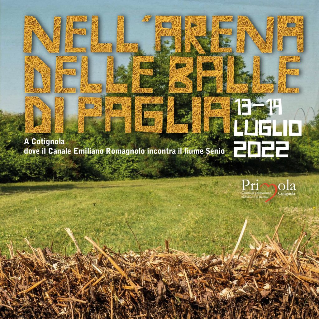 COTIGNOLA: APPUNTAMENTI CULTURALI NELL’ARENA DELLE BALLE DI PAGLIA