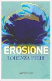 LUGO: LORENZA PIERI PRESENTA “EROSIONE” AL CAFFE’ LETTERARIO