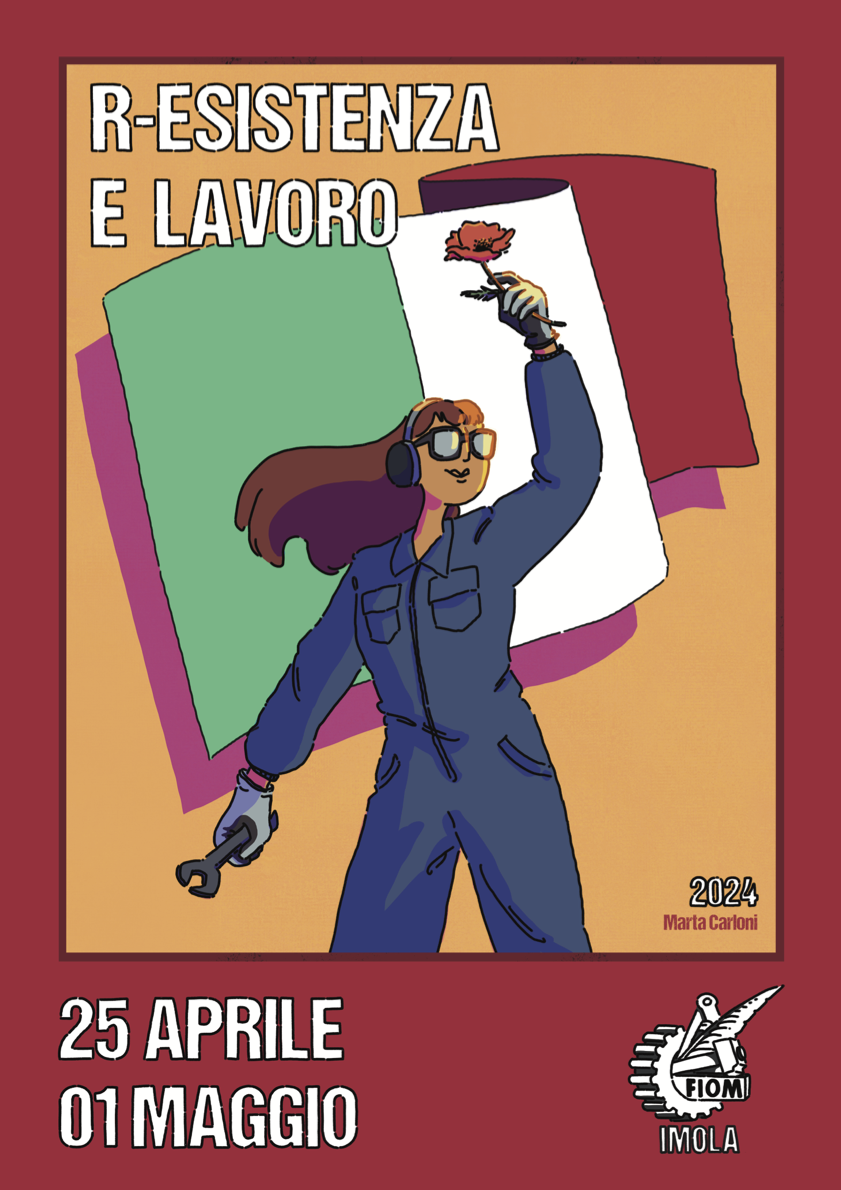 IMOLA: R-ESISTENZA E LAVORO, IL MANIFESTO REALIZZATO PER LA FIOM DA MARTA CARLONI, FUMETTISTA E OPERAIA